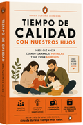 TIEMPO DE CALIDAD CON NUESTROS HIJOS